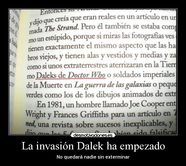 carteles clantimelord timelord los daleks que aparecen por todas partes hasta mis libros exterminate desmotivaciones