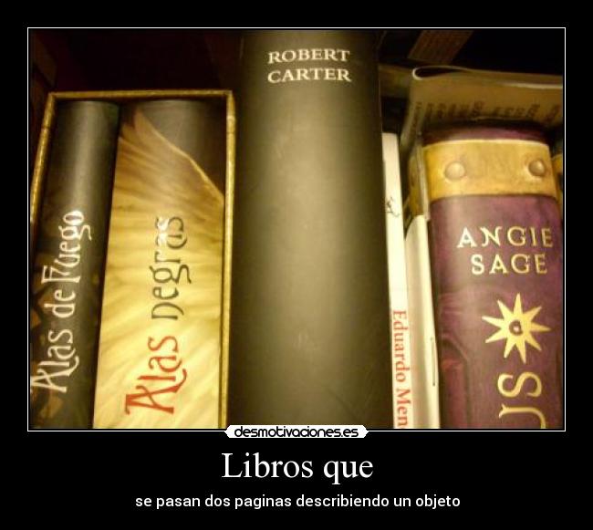 carteles libros desmotivaciones