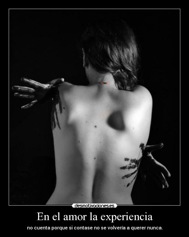 En el amor la experiencia -