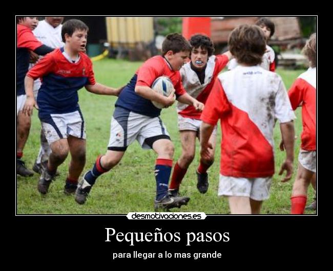 Pequeños pasos - para llegar a lo mas grande