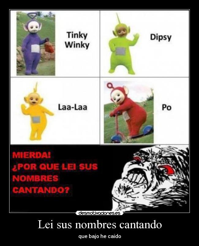 Lei sus nombres cantando - que bajo he caido