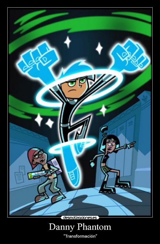 Danny Phantom - Transformación
