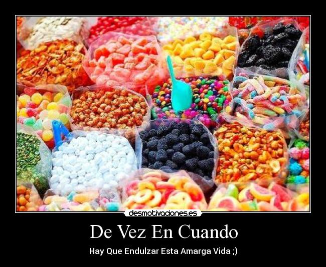 carteles sweets desmotivaciones