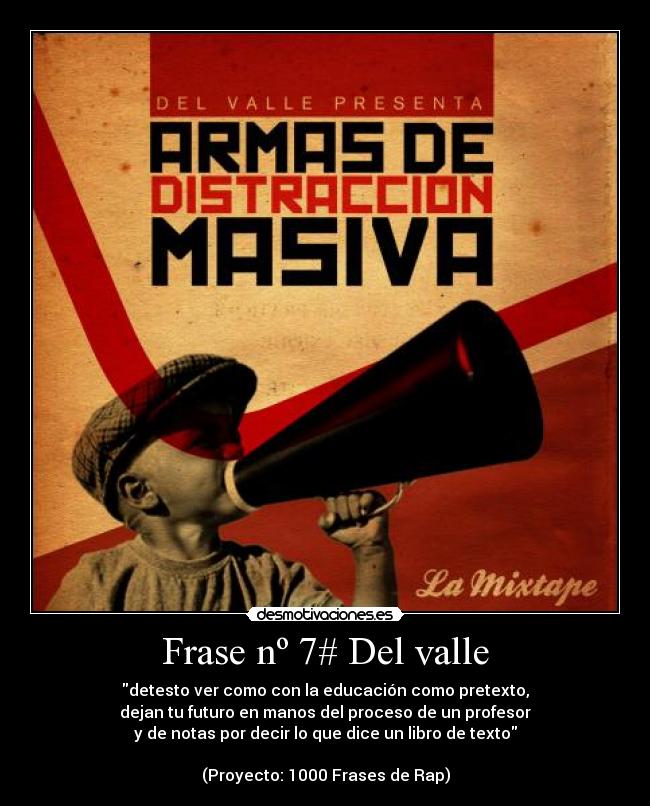 carteles del valle armas distracion masiva proyecto 1000 frases rap frase numero desmotivaciones