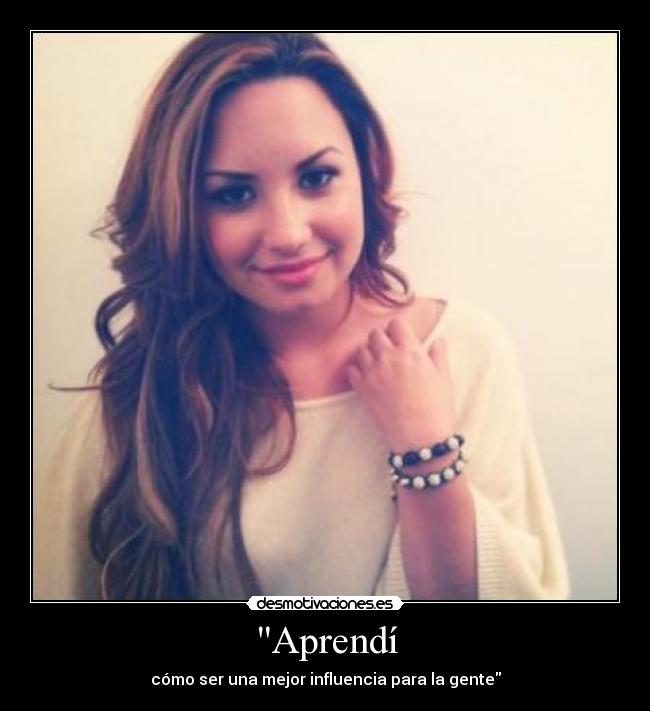 Aprendí - cómo ser una mejor influencia para la gente