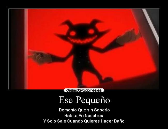 Ese Pequeño - 
