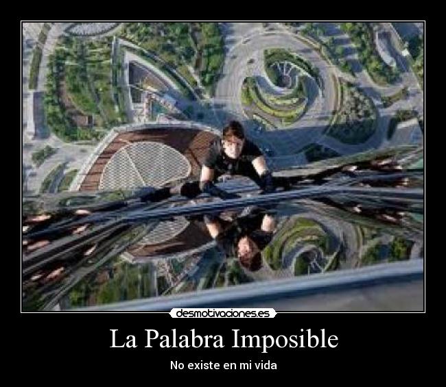 La Palabra Imposible - No existe en mi vida