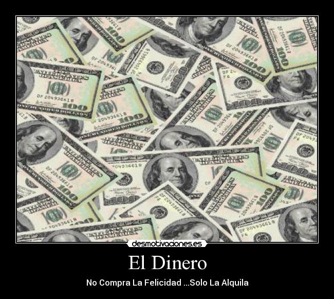 El Dinero -