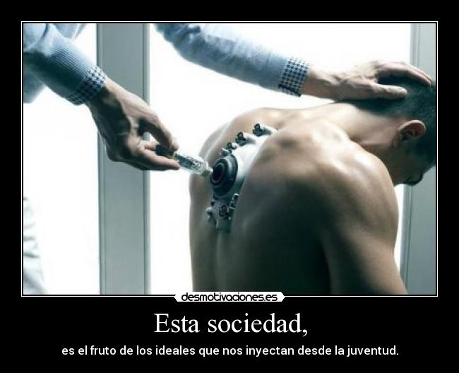 Esta sociedad, - 