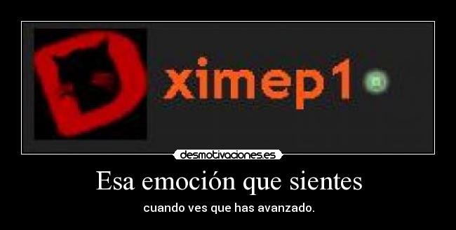 Esa emoción que sientes - 