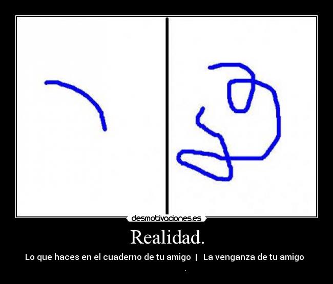 carteles venganza tipica amigos desmotivaciones