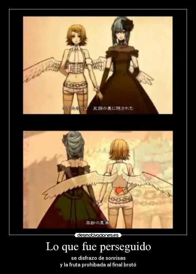 Lo que fue perseguido -