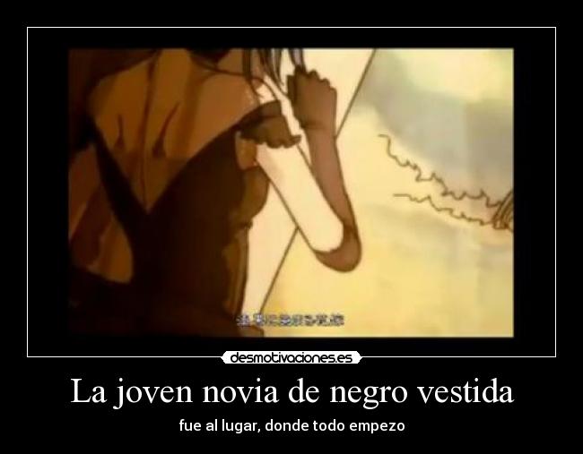 La joven novia de negro vestida - 