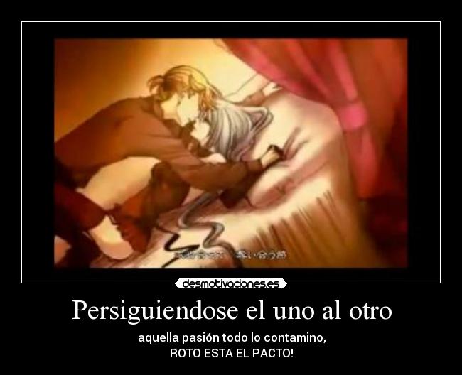 Persiguiendose el uno al otro -