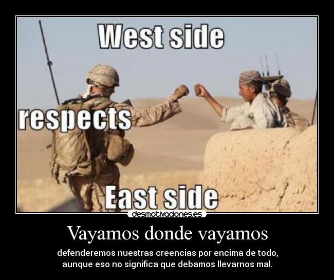 Vayamos donde vayamos -