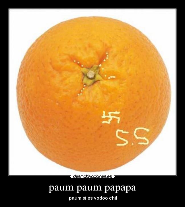 paum paum papapa - paum si es vodoo chil