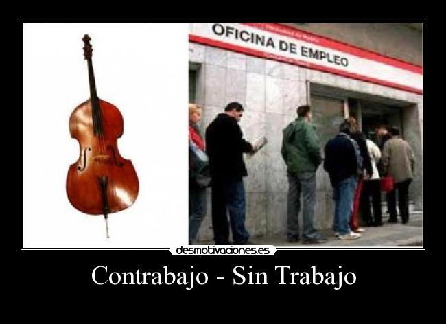 Contrabajo - Sin Trabajo - 