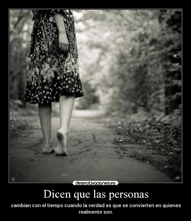 Dicen que las personas -