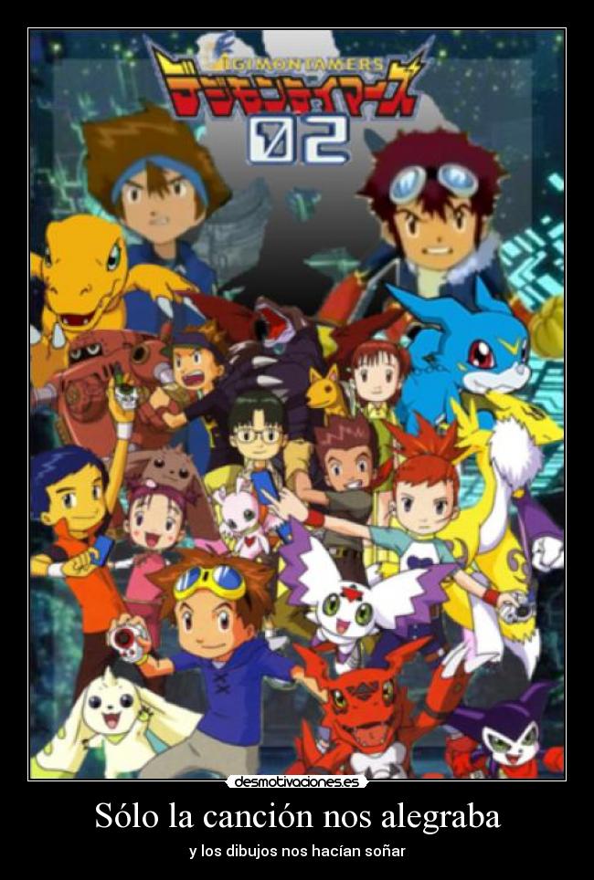 Sólo la canción nos alegraba - y los dibujos nos hacían soñar