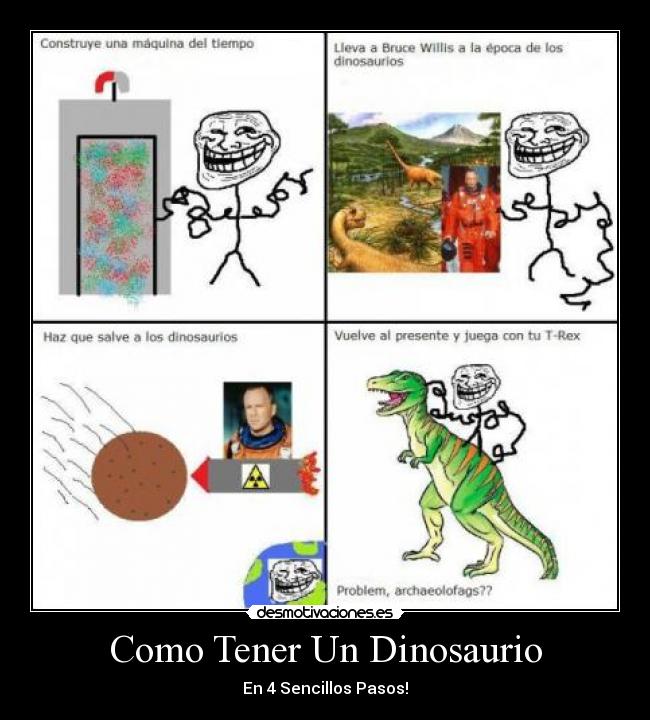 Como Tener Un Dinosaurio - En 4 Sencillos Pasos!