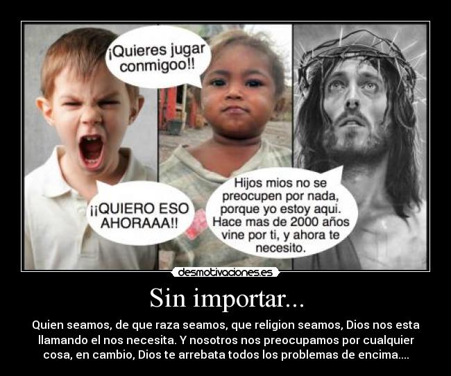 Sin importar... - 