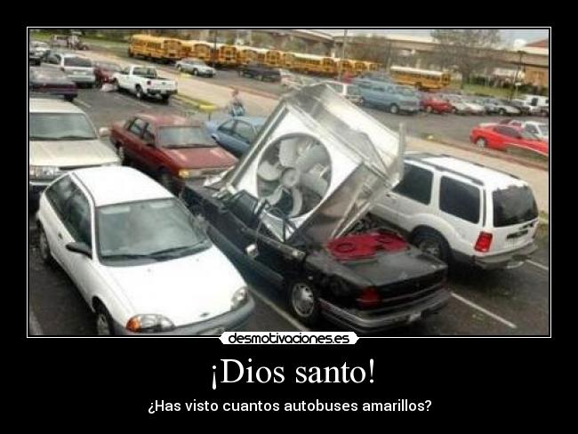 ¡Dios santo! - 