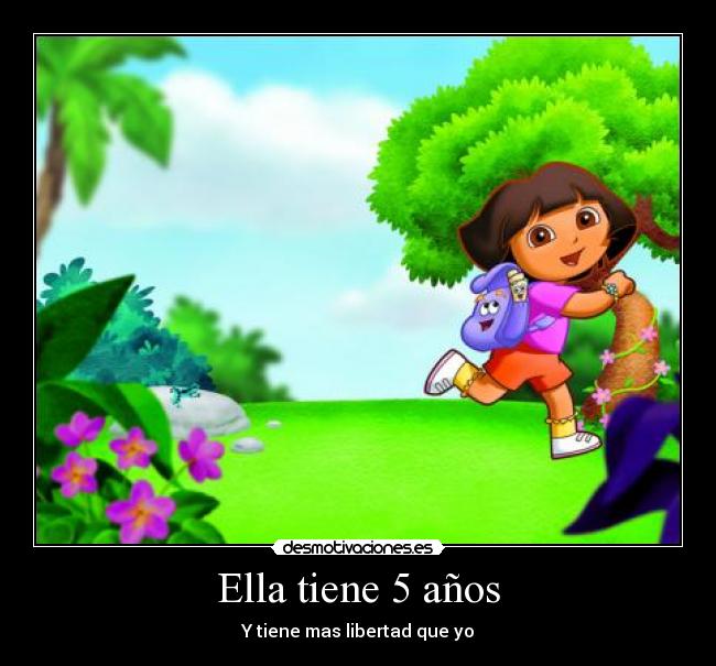 Ella tiene 5 años -