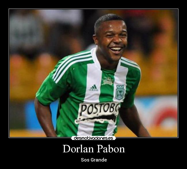 Dorlan Pabon - Sos Grande