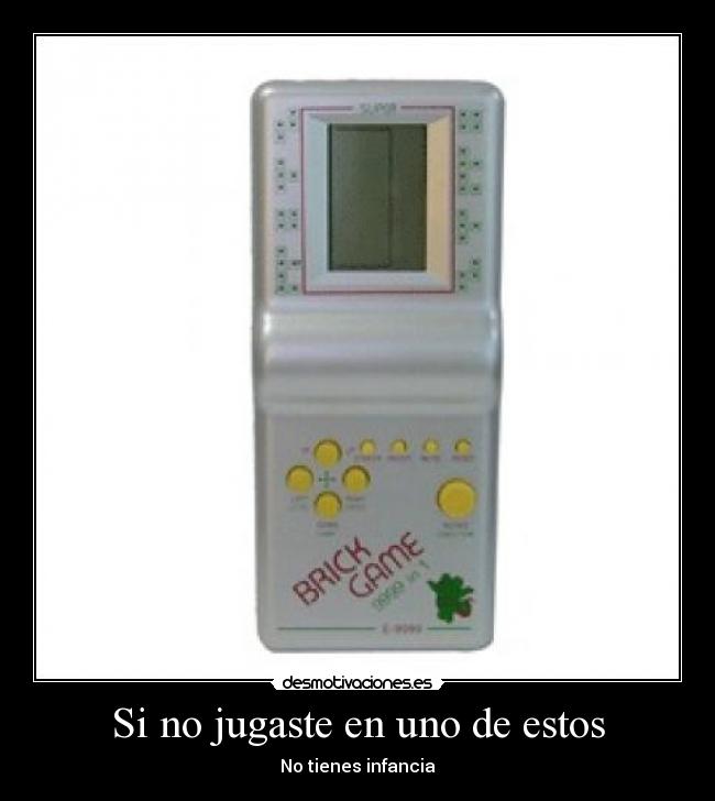 Si no jugaste en uno de estos -