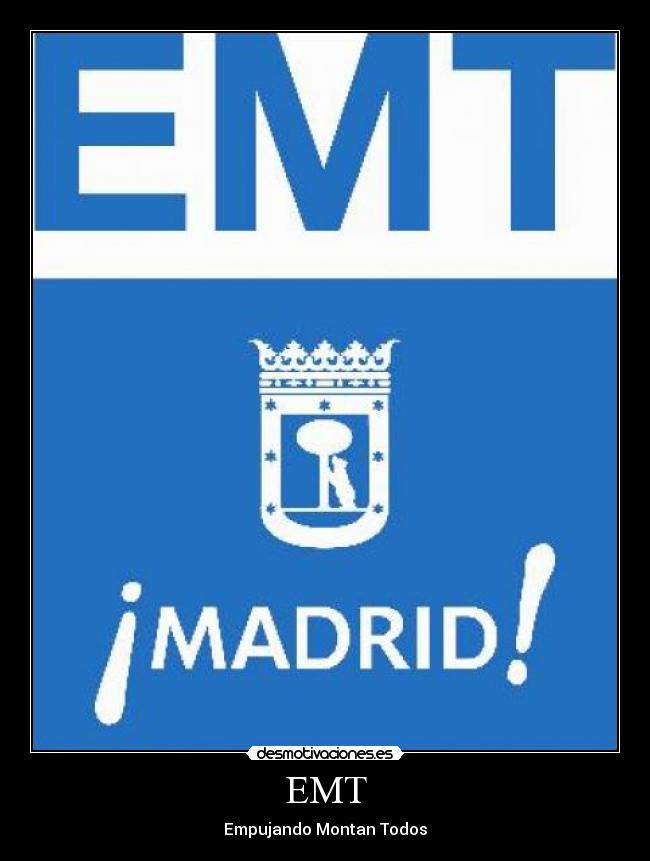 EMT - Empujando Montan Todos