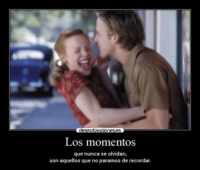 Los momentos - 