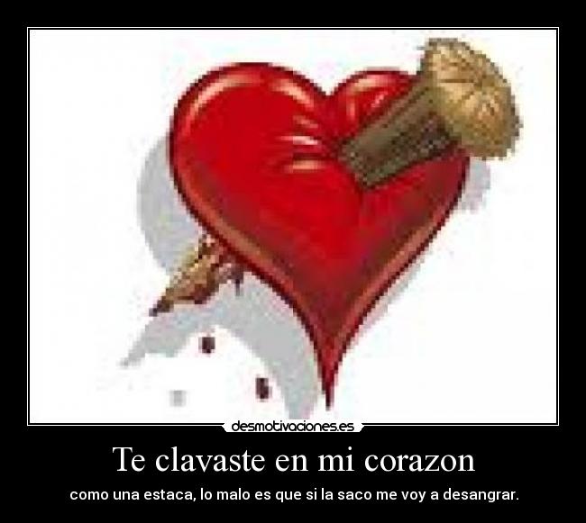 carteles corazon frako desmotivaciones