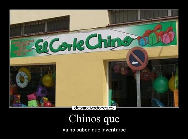 Chinos que - ya no saben que inventarse