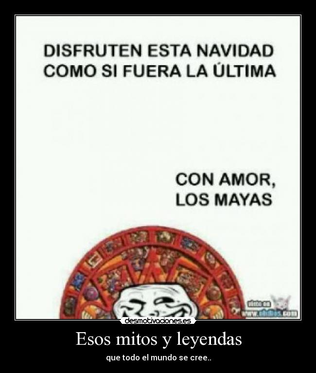 Esos mitos y leyendas -