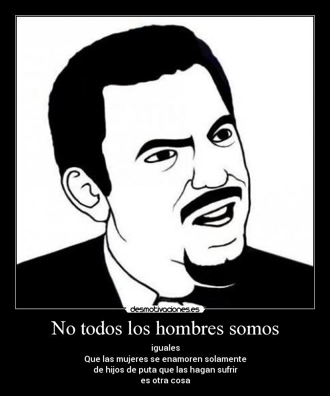 No todos los hombres somos -
