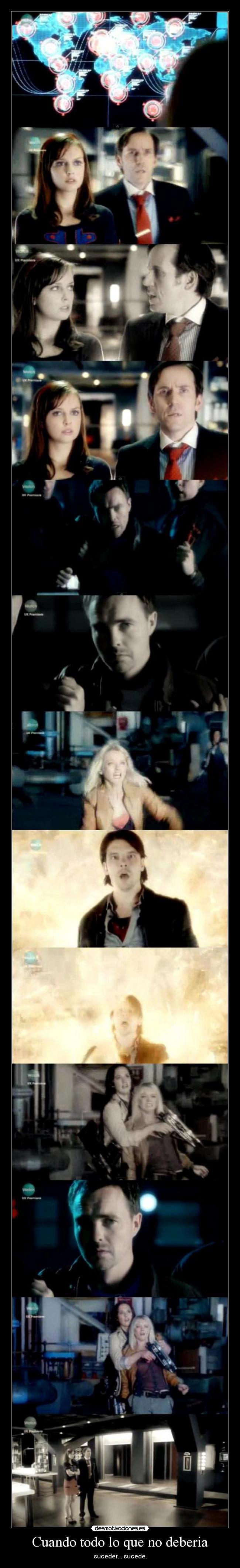 Cuando todo lo que no deberia - suceder... sucede.