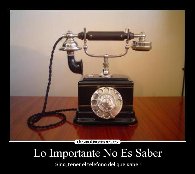 Lo Importante No Es Saber -