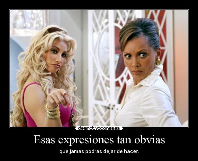 Esas expresiones tan obvias - 