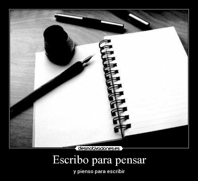 Escribo para pensar - 