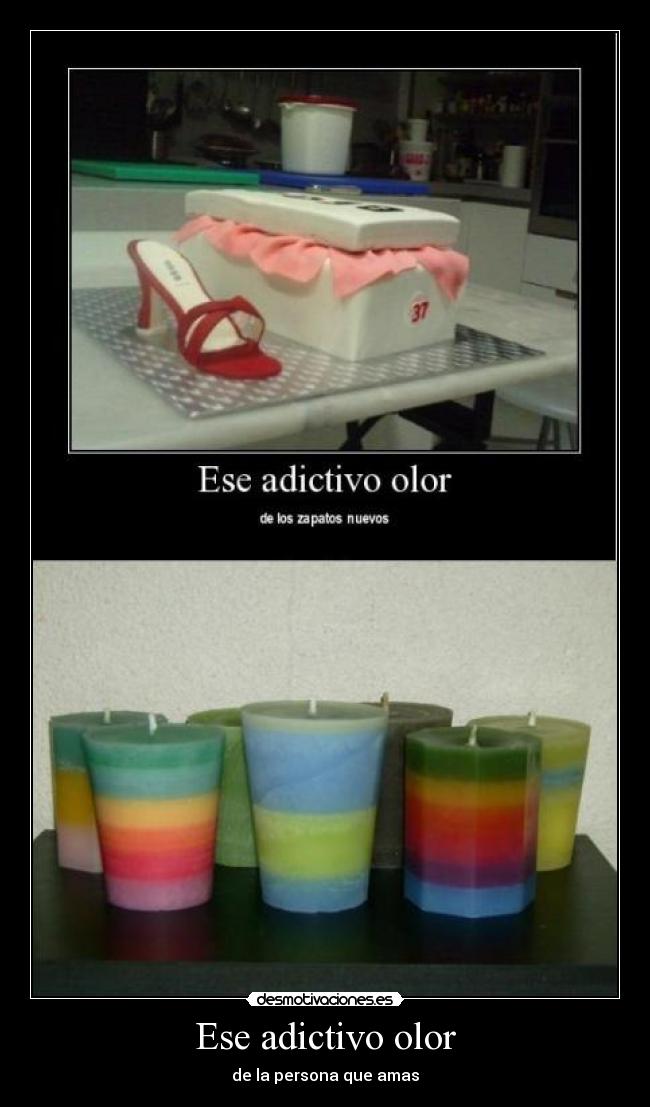 Ese adictivo olor - de la persona que amas