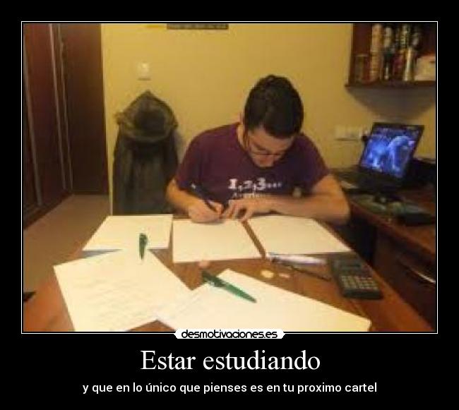 Estar estudiando -