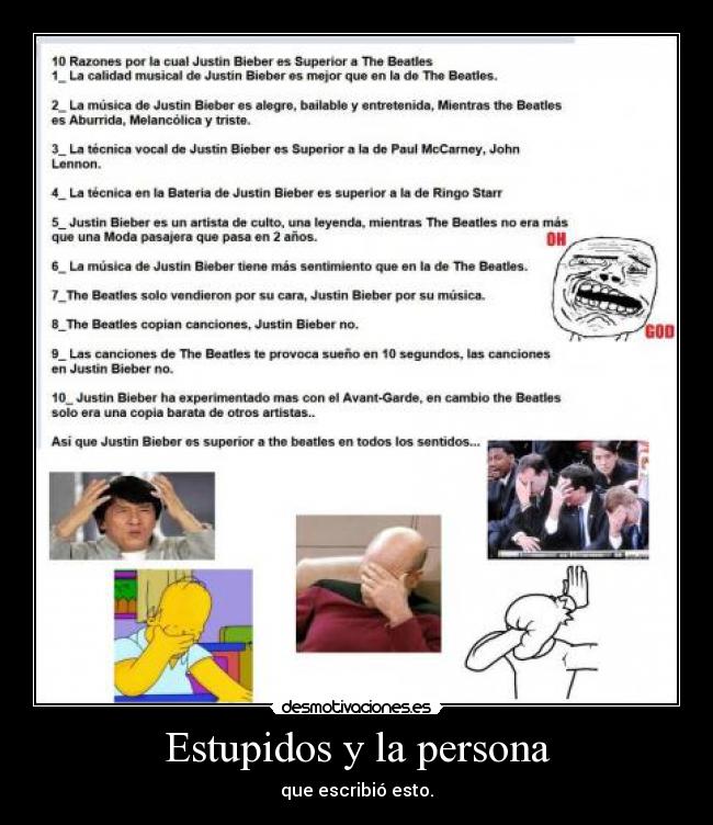 Estupidos y la persona - que escribió esto.