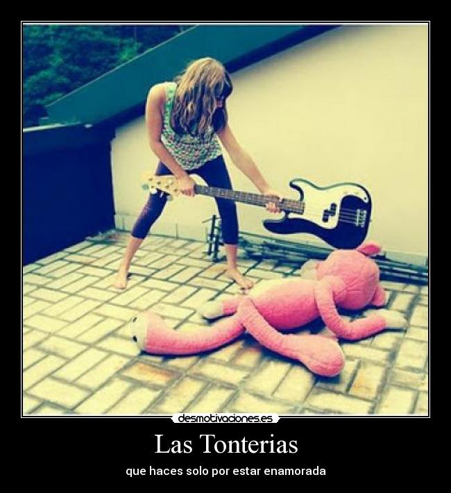 Las Tonterias -