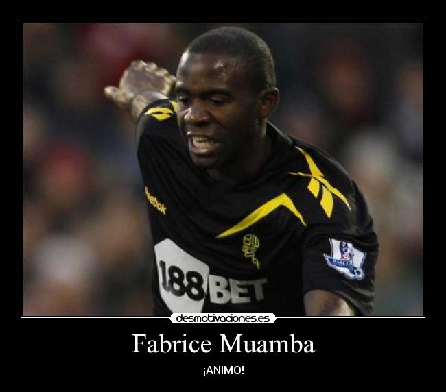 Fabrice Muamba - ¡ANIMO!