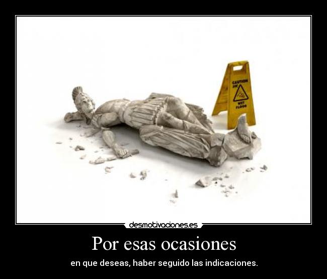 Por esas ocasiones -
