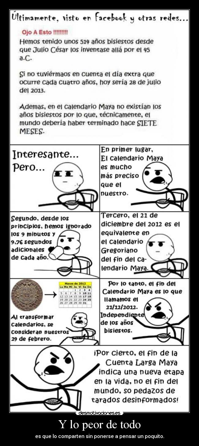 carteles iban publicar cereal guy calendario maya gregoriano fin del mundo facebook desmotivaciones