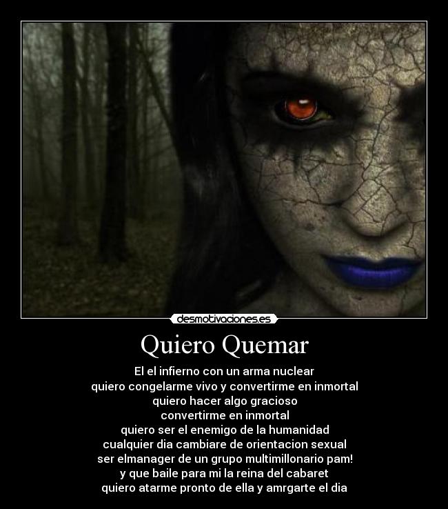 Quiero Quemar - 