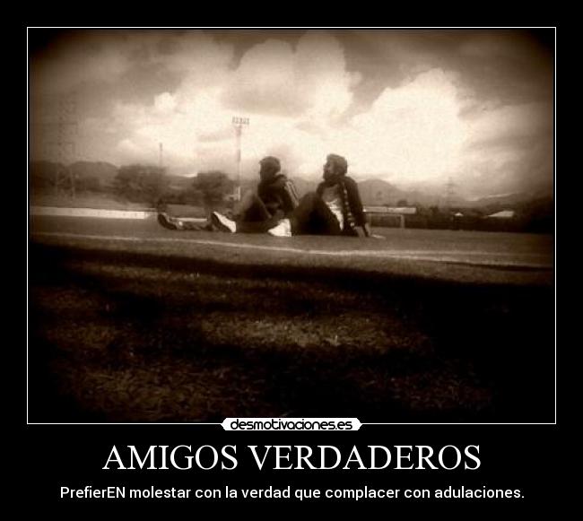 AMIGOS VERDADEROS - 