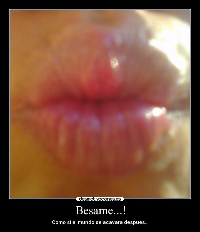 Besame...! - 