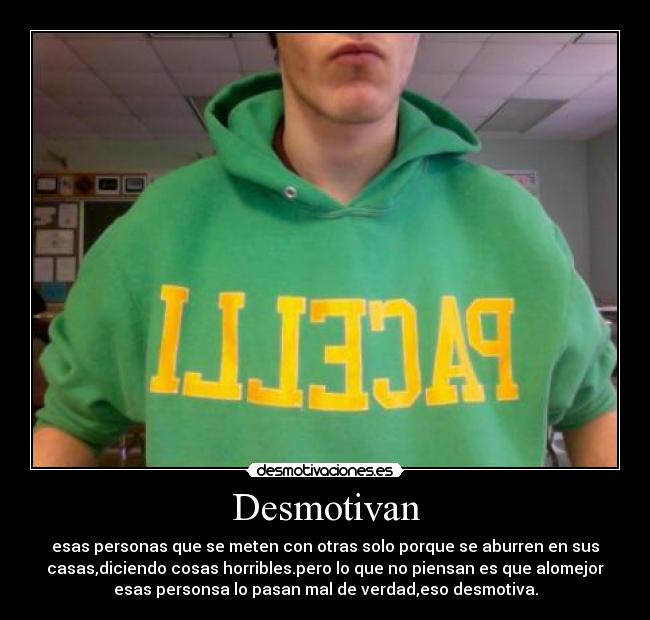 Desmotivan -